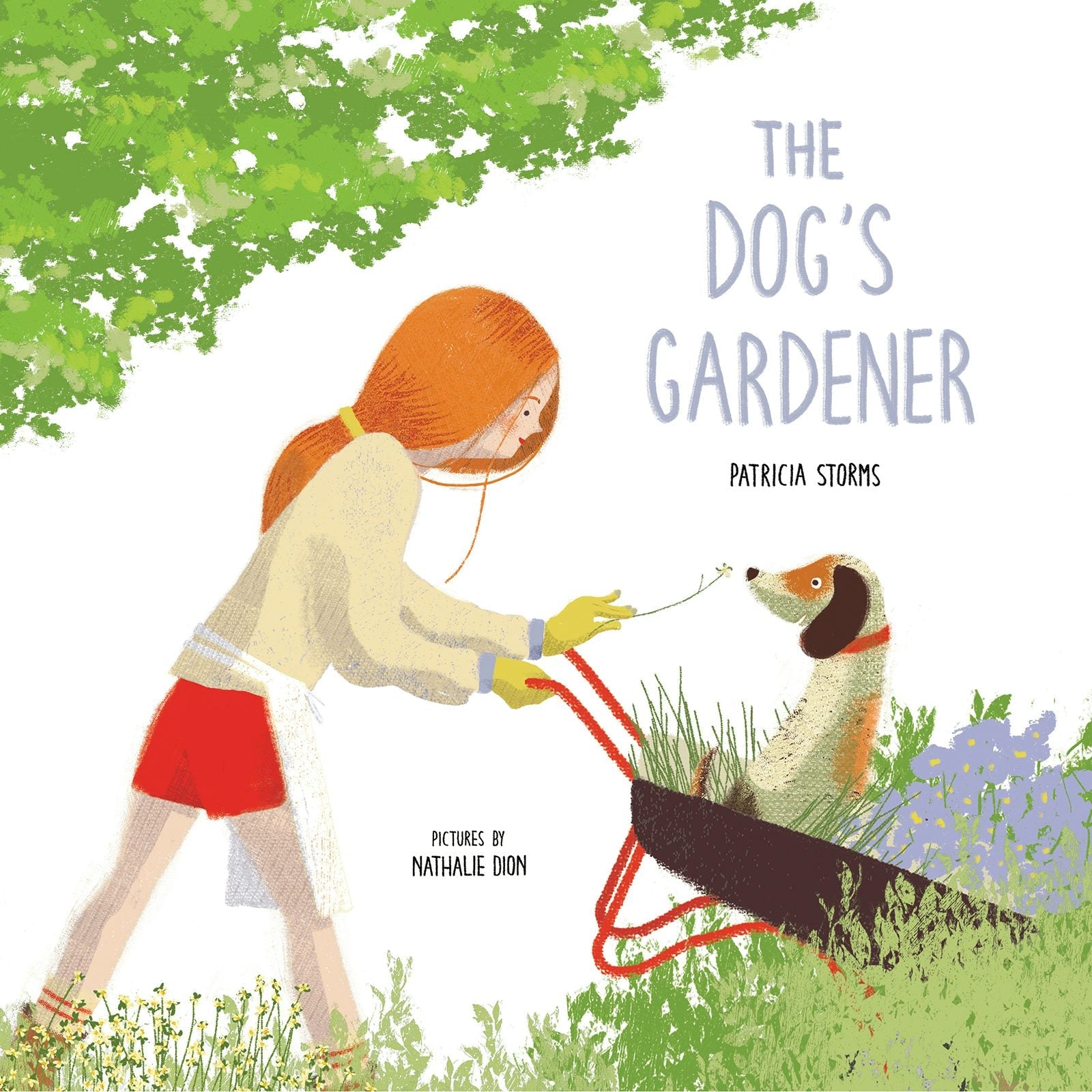 Book cover image for The Dog’s Gardener ISBN: 9781773062563